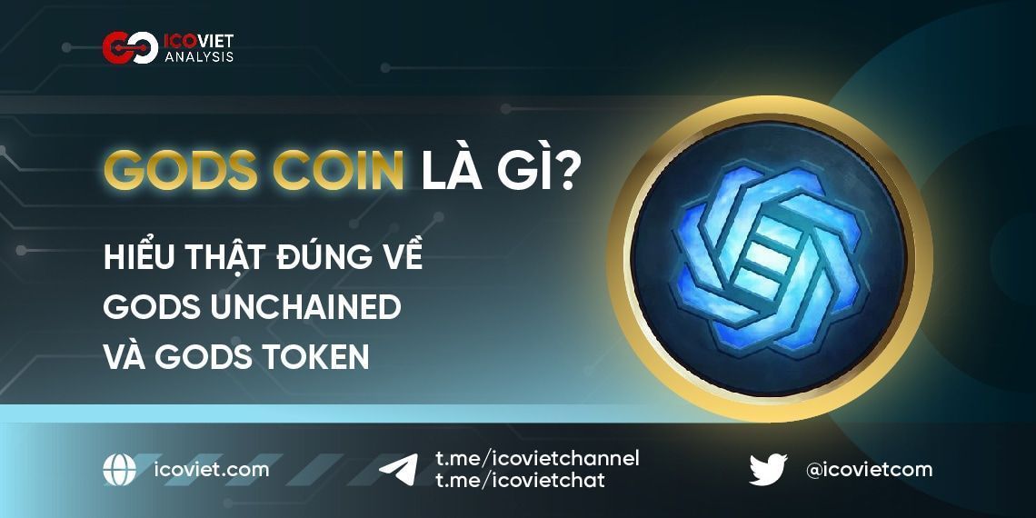 GODS Coin là gì? Hiểu thật đúng về Gods Unchained và GODS Token