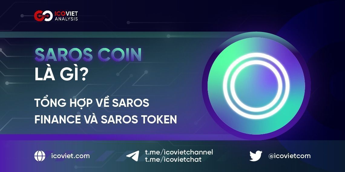SAROS Coin là gì? Tổng hợp về Saros Finance và SAROS Token