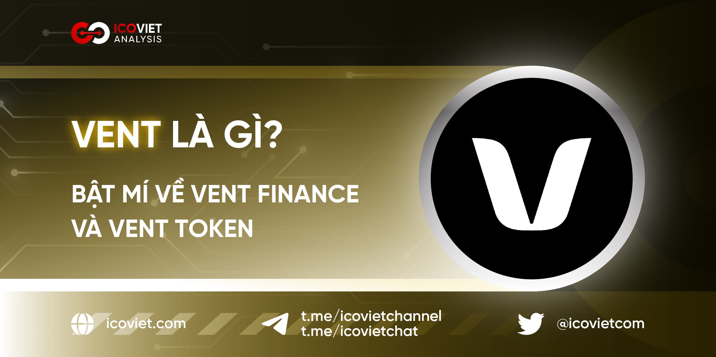 VENT Coin là gì? Bật mí về Vent Finance và VENT Token