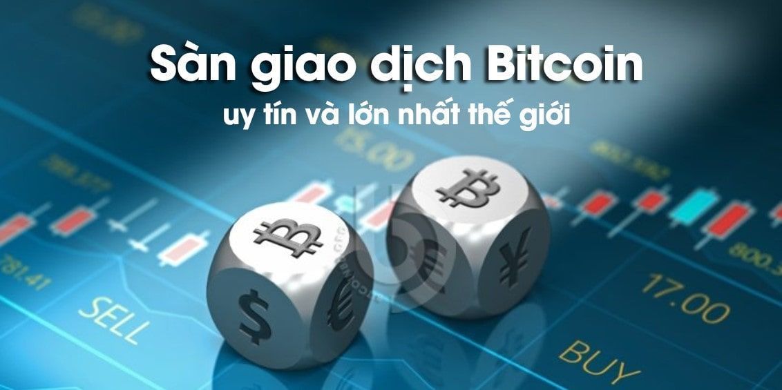 Cách mua Bitcoin (BTC) trên các sàn giao dịch