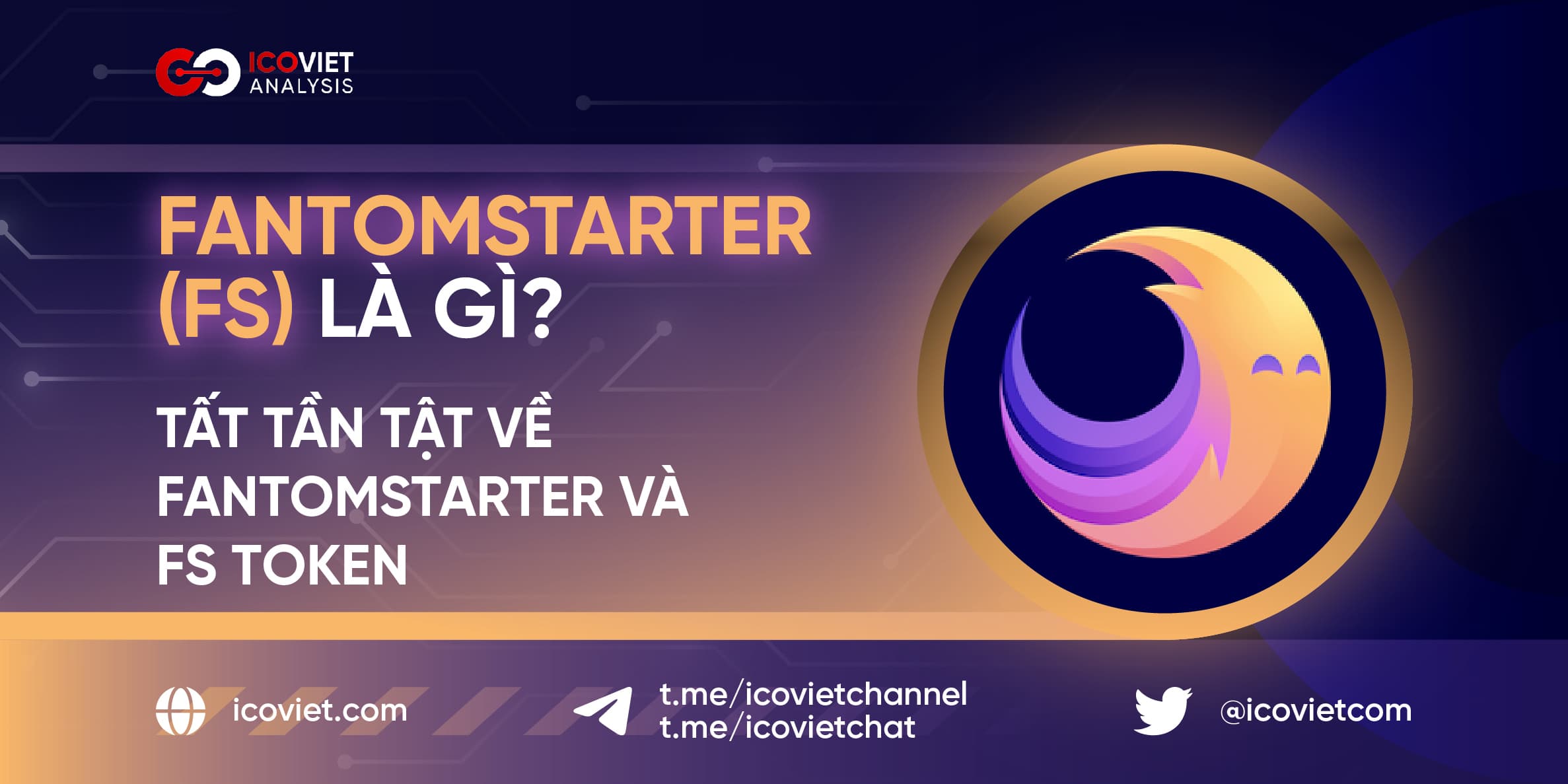Fantomstarter (FS) là gì? Tất tần tật về Fantomstarter và FS Token