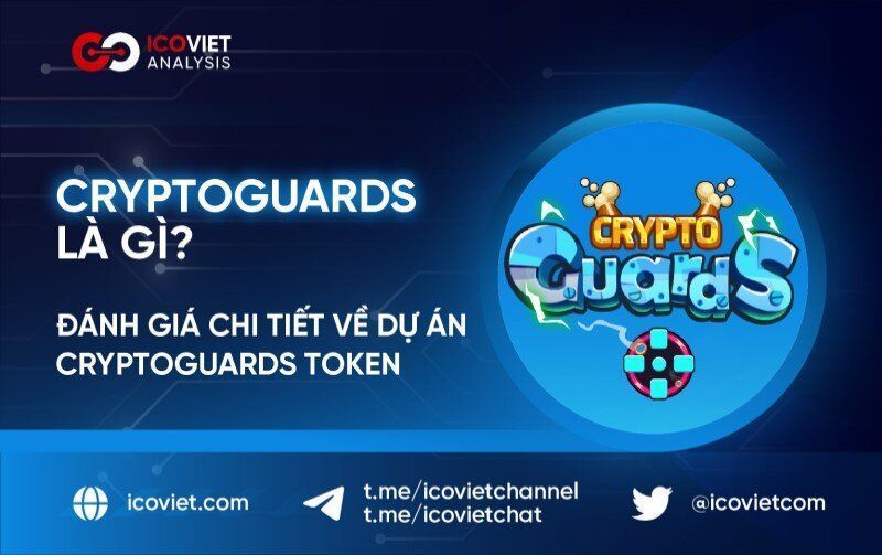 Cryptoguards (CGAR) là gì? Đánh giá chi tiết về dự án Cryptoguards token và cách tham gia IDO trên CCAR & CPAN