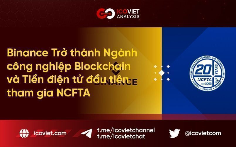 Binance Trở thành Ngành công nghiệp Blockchain và Tiền điện tử đầu tiên tham gia NCFTA