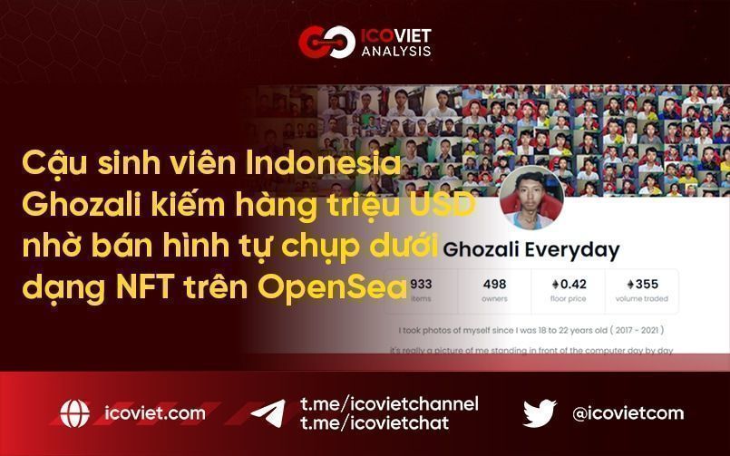 Cậu sinh viên Indonesia Ghozali kiếm hàng triệu USD nhờ bán hình tự chụp bản thân dưới dạng NFT trên OpenSea