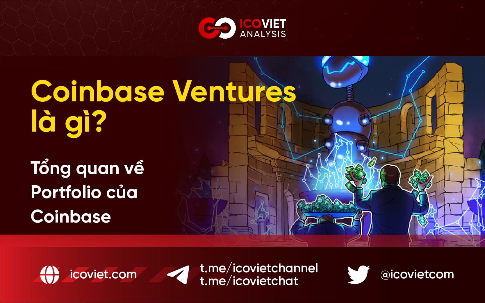 Coinbase Ventures là gì? Tất tần tật về Coinbase Ventures trong 5 phút