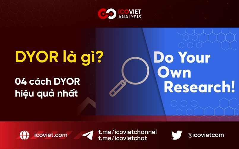 DYOR là gì? 4 cách DYOR hiệu quả nhất
