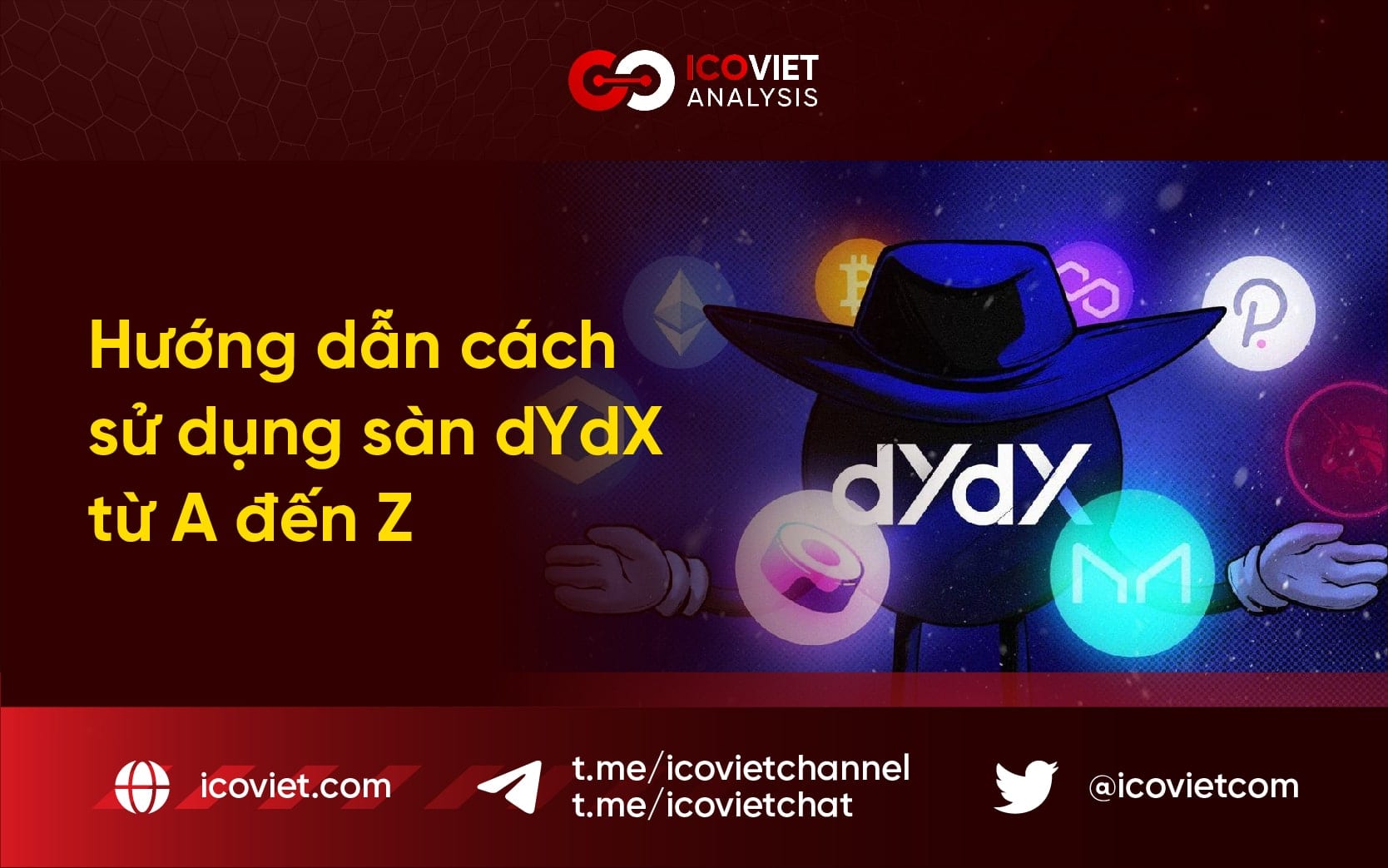 Hướng dẫn cách sử dụng sàn dYdX từ A đến Z