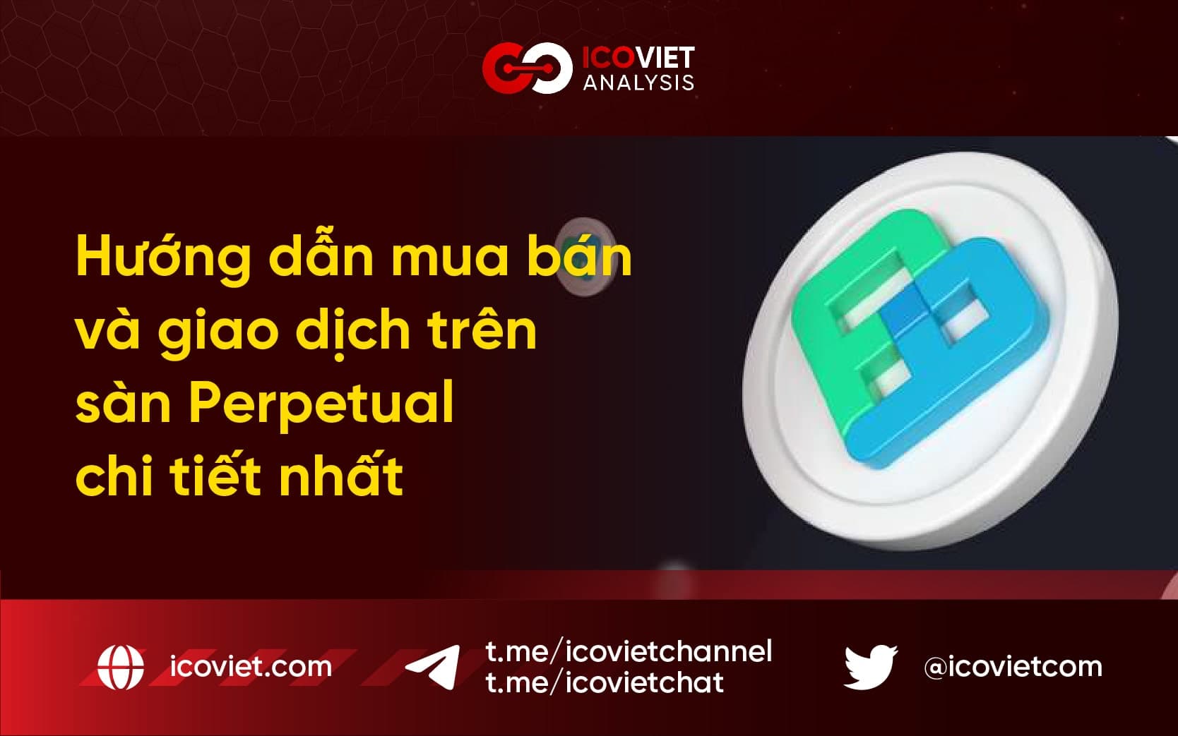 Hướng dẫn mua bán và giao dịch trên sàn Perpetual