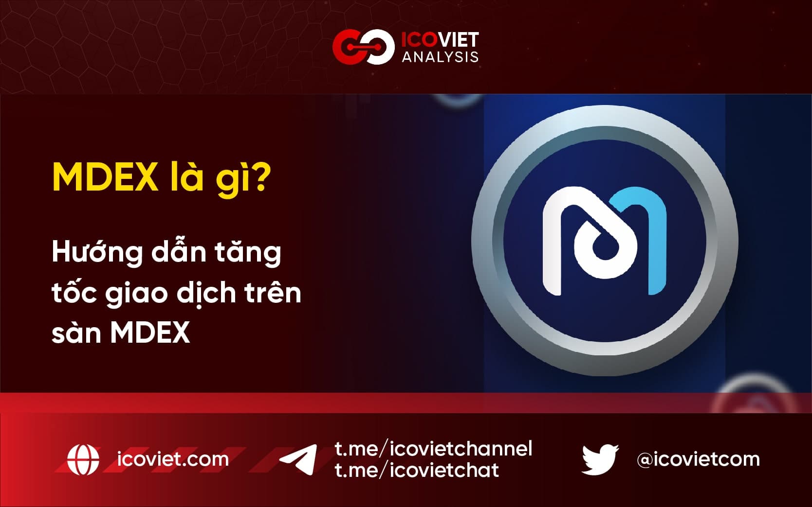 MDEX là gì? Hướng dẫn tăng tốc giao dịch trên sàn MDEX