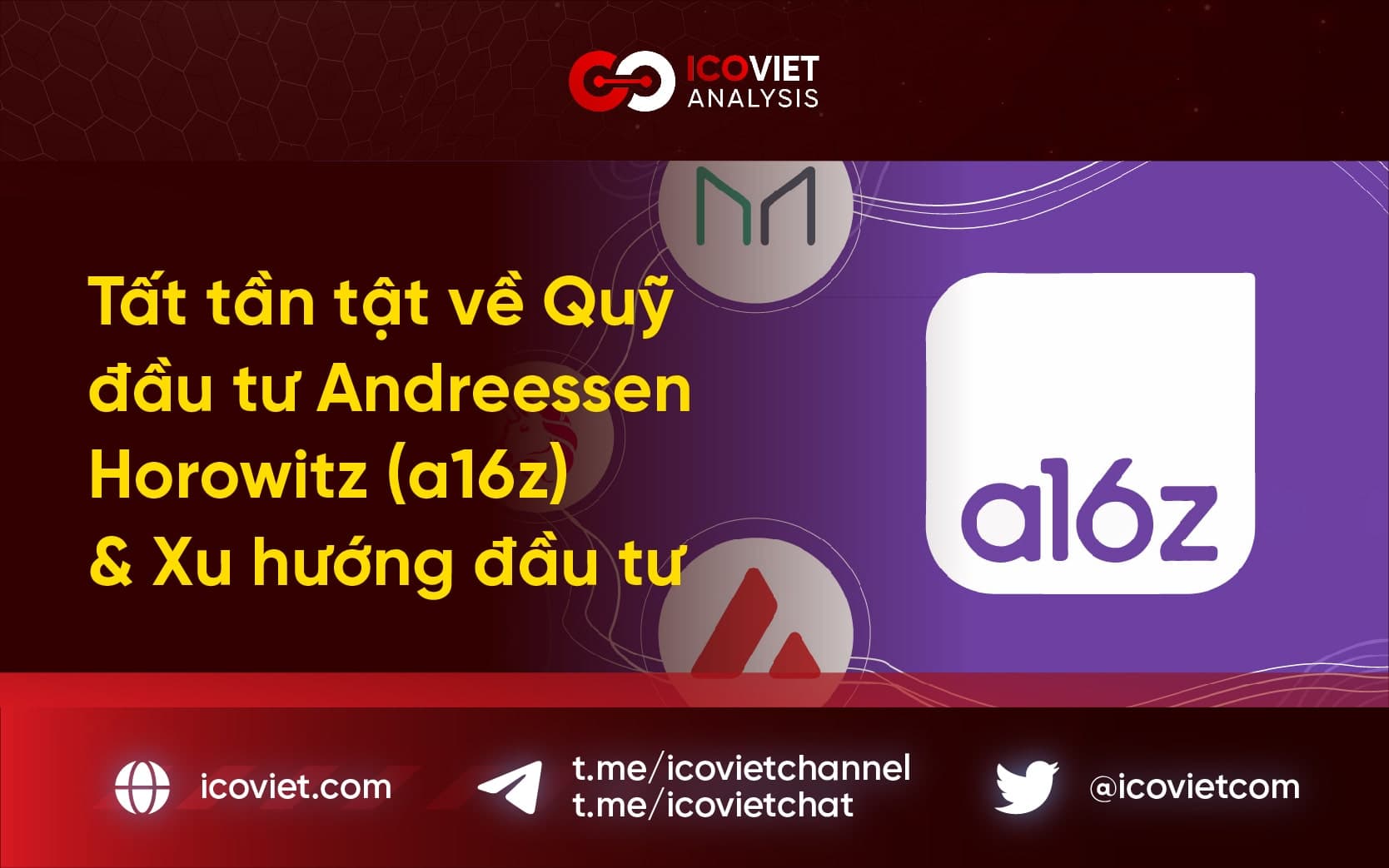 Tất tần tật về Quỹ đầu tư a16z (Andreessen Horowitz) & Xu hướng đầu tư