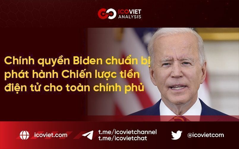 Chính quyền Biden chuẩn bị phát hành Chiến lược tiền điện tử cho toàn chính phủ