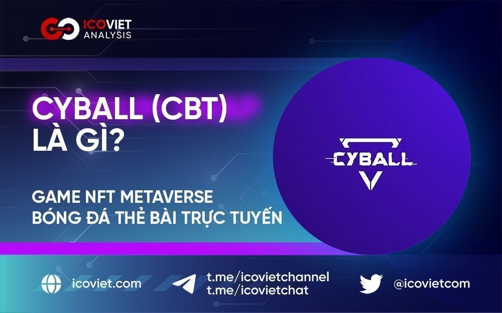 CyBall (CBT): Game NFT Metaverse bóng đá thẻ bài trực tuyến