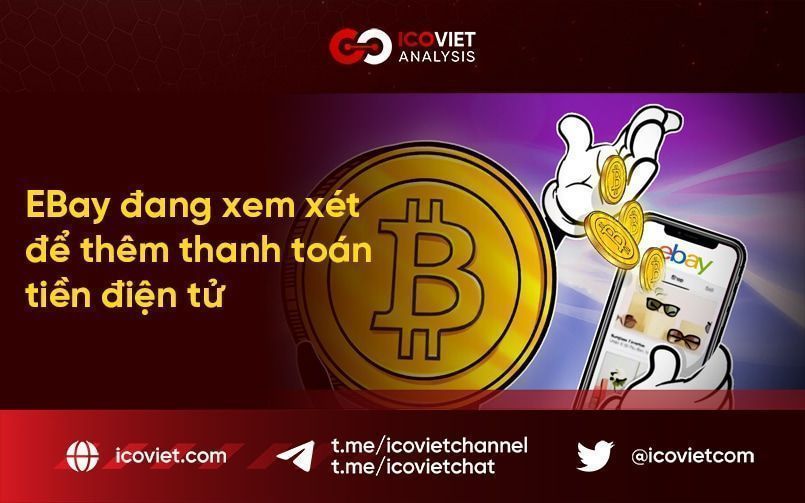 EBay đang xem xét để thêm thanh toán tiền điện tử