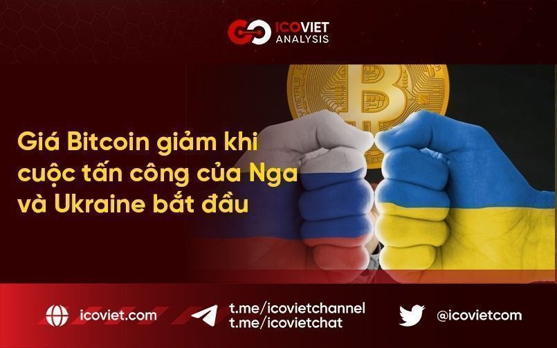 Giá Bitcoin giảm khi cuộc tấn công của Nga và Ukraine bắt đầu
