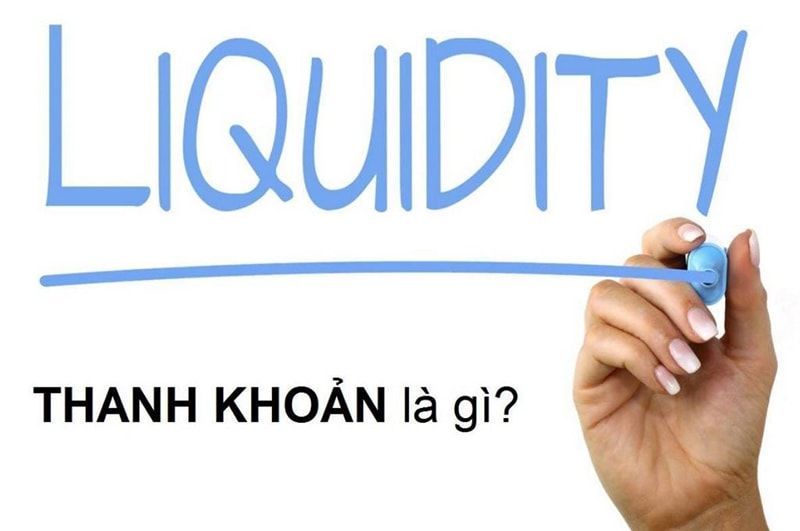 Liquidity là gì