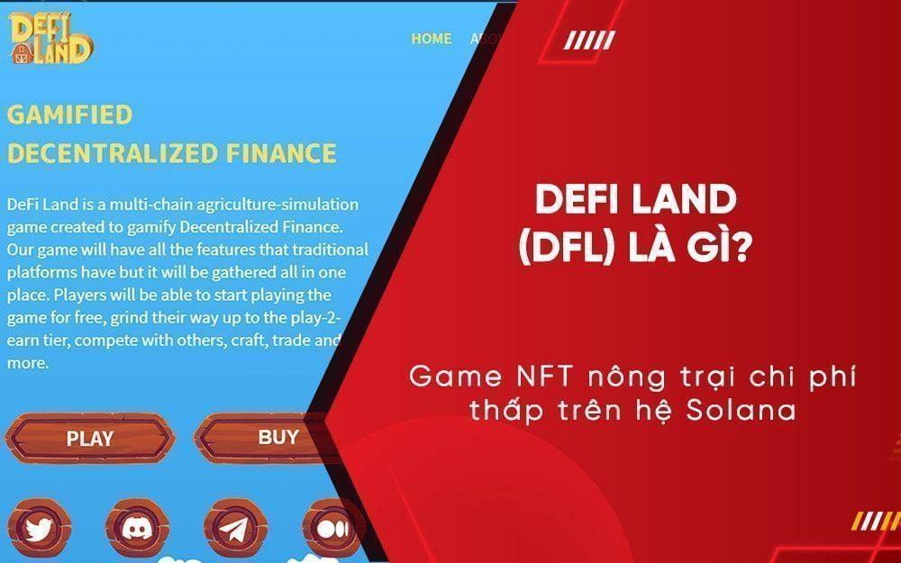 Defi Land (DFL Token): Game NFT nông trại chi phí thấp trên hệ Solana
