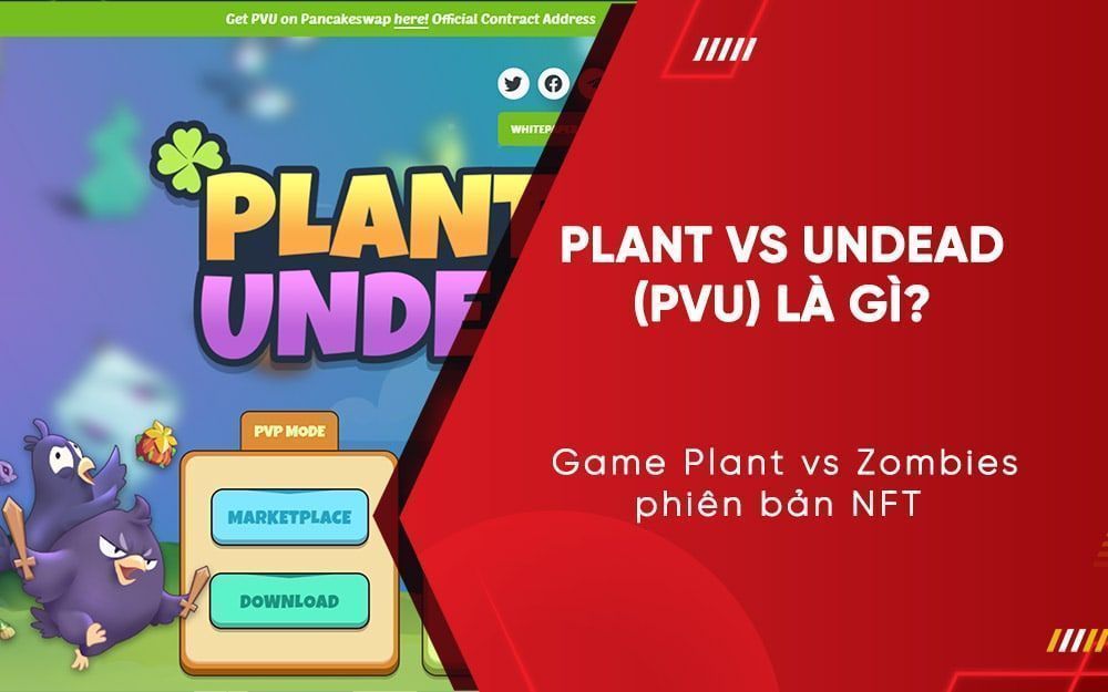 Plant vs Undead (PVU Token): Game Plant vs Zombies phiên bản NFT