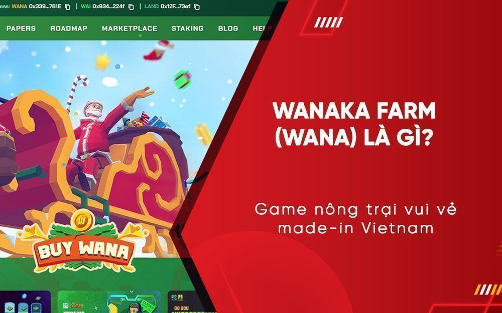 Wanaka Farm (WANA Token): Game nông trại vui vẻ made-in Vietnam
