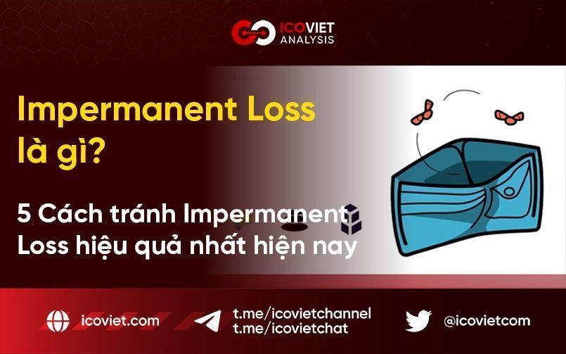 Impermanent Loss là gì? 5 Cách tránh Impermanent Loss hiệu quả nhất hiện nay