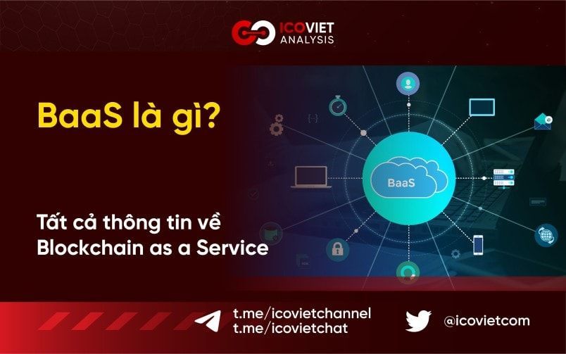 BaaS là gì? Tất cả thông tin về Blockchain as a Service