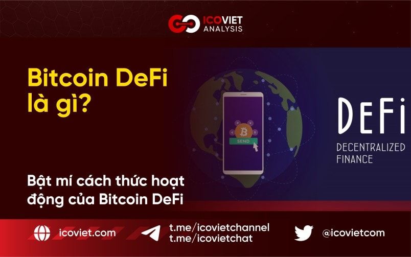 Bitcoin DeFi là gì? Bật mí cách hoạt động của Bitcoin DeFi