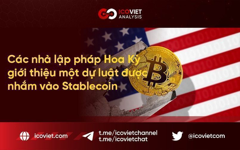 Các nhà lập pháp Hoa Kỳ giới thiệu một dự luật được nhắm vào Stablecoin