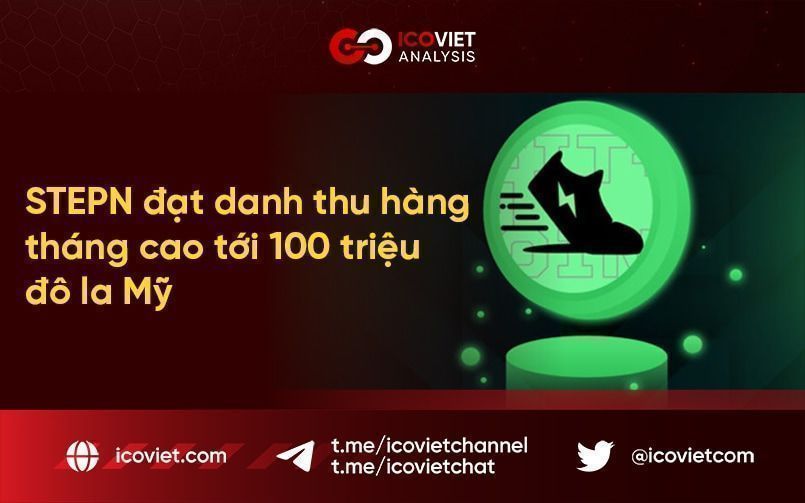 STEPN đạt danh thu hàng tháng cao tới 100 triệu đô la Mỹ