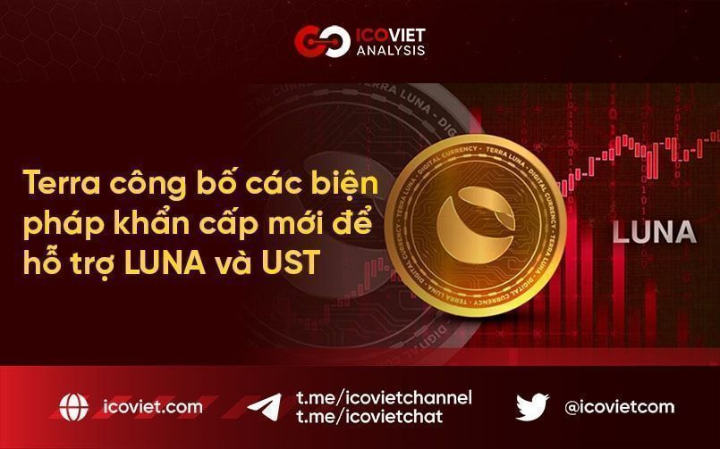 Terra công bố các biện pháp khẩn cấp mới để hỗ trợ LUNA và UST